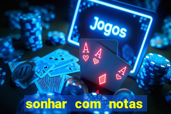 sonhar com notas de 20 reais